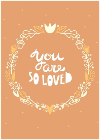 you are so loved poster