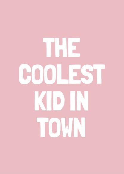 Coolest kid in town-ro poster