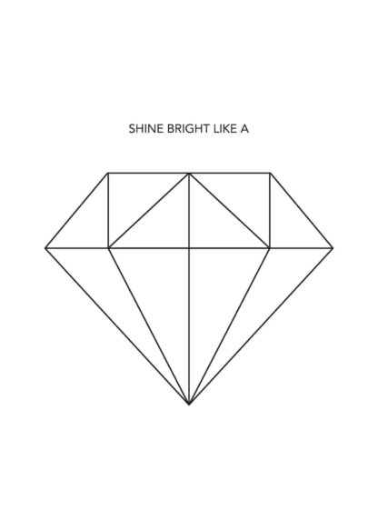 Shine Bright Like a Diamond poster